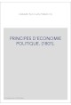 PRINCIPES D'ECONOMIE POLITIQUE. (1801).