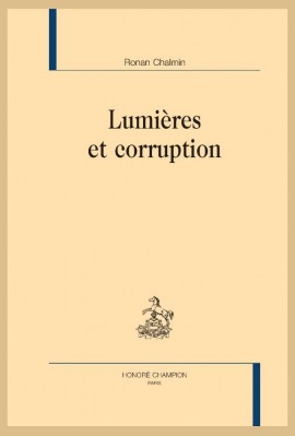 LUMIERES ET CORRUPTION