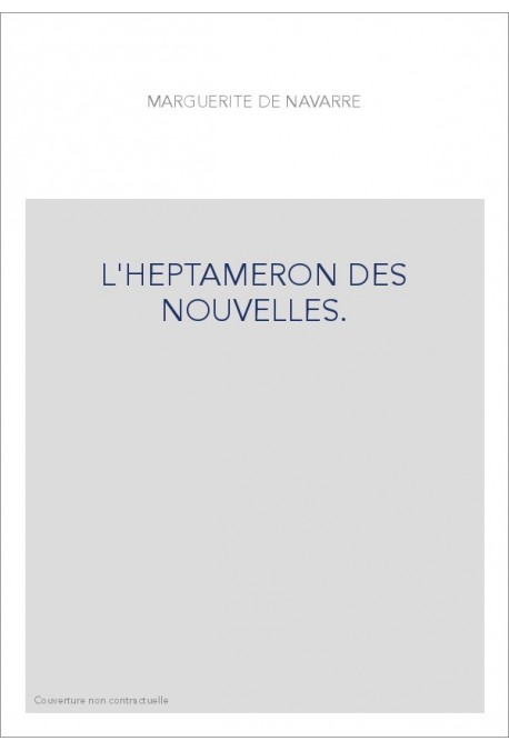 L'HEPTAMERON DES NOUVELLES.