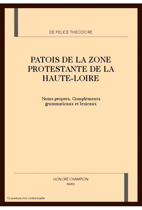 LE PATOIS DE LA ZONE PROTESTANTE DE LA HAUTE-LOIRE