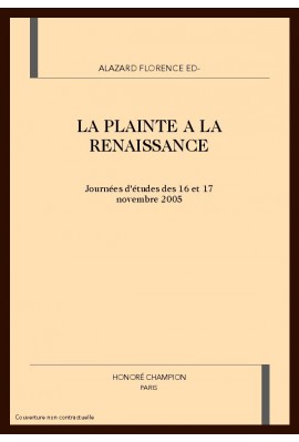 LA PLAINTE A LA RENAISSANCE