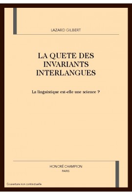 LA QUETE DES INVARIANTS INTERLANGUES
