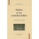 MOLIERE ET SES COMEDIES-BALLETS