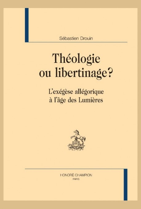 THEOLOGIE OU LIBERTINAGE ?