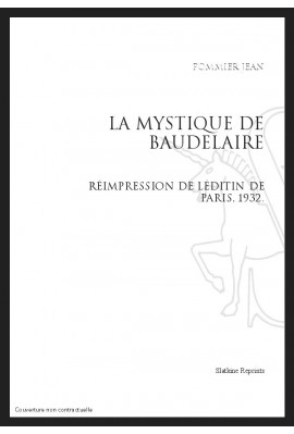 LA MYSTIQUE DE BAUDELAIRE