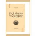 L'ART DE LA BIOGRAPHIE DANS VIES IMAGINAIRES DE MARCEL SCHWOB