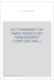 DICTIONNAIRES DES RIMES FRANCOISES PREMIEREMENT COMPOSES PAR JEAN LE FEVRE.