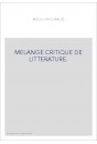MELANGE CRITIQUE DE LITTERATURE.