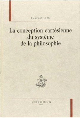 LA CONCEPTION CARTESIENNE DU SYSTEME DE LA PHILOSOPHIE