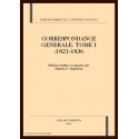 CORRESPONDANCE GÉNÉRALE, TOME I : 1821-1836