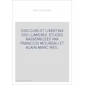 EROS PHILOSOPHE. DISCOURS ET LIBERTINS DES LUMIERES.