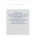 INDEX DES 'CONSIDERATIONS SUR LE GOUVERNEMENT DE POLOGNE' ET INDEX-CONCORDANCE DU 'PROJET DE CONSTITUTION POUR