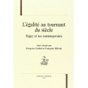 L'ÉGALITÉ AU TOURNANT DU SIÈCLE. PÉGUY ET SES CONTEMPORAINS.