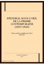 STENDHAL SOUS L'OEIL DE LA PRESSE CONTEMPORAINE        (1817-1843)
