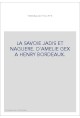 LA SAVOIE JADIS ET NAGUERE. D'AMELIE GEX A HENRY BORDEAUX.