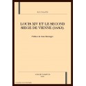 LOUIS XIV ET LE SECOND SIEGE DE VIENNE (1683).