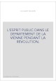 L'ESPRIT PUBLIC DANS LE DEPARTEMENT DE LA VIENNE PENDANT LA REVOLUTION.