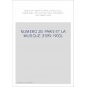 NUMERO 28: PARIS ET LA MUSIQUE (1890-1900).