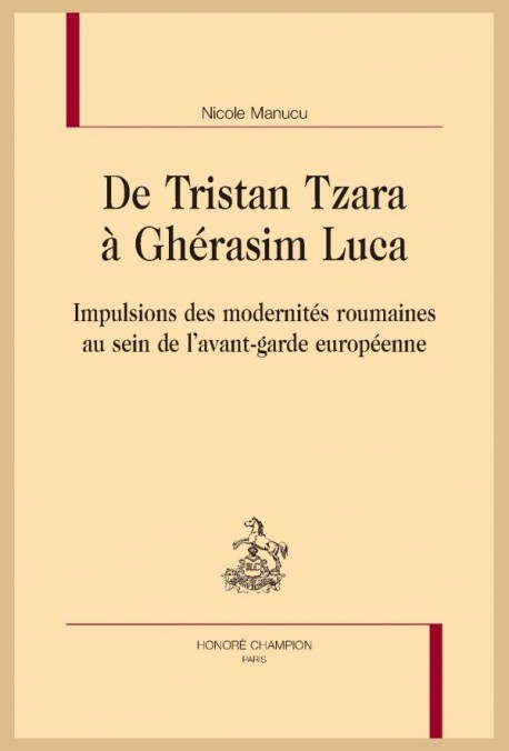 DE TRISTAN TZARA À GHÉRASIM LUCA