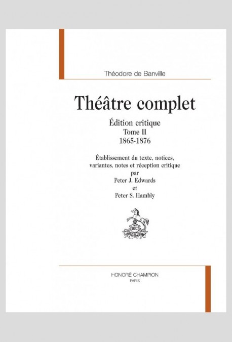 THEATRE COMPLET TOME 2 1865-1876