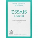 ESSAIS. LIVRE III