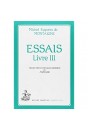 ESSAIS. LIVRE III