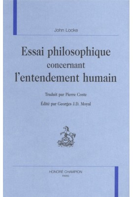 ESSAI PHILOSOPHIQUE CONCERNANT L'ENTENDEMENT HUMAIN