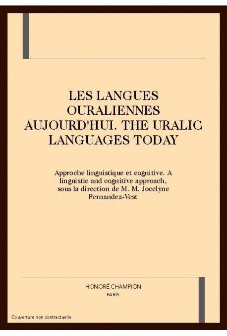 LES LANGUES OURALIENNES AUJOURD'HUI                    APPROCHE LINGUISTIQUE ET COGNITIVE