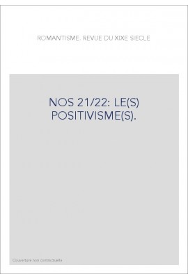 LE(S) POSITIVISME(S).