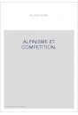 ALPINISME ET COMPETITION.