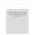 LA MANIERE DE GUSTAVE ROUD. RADIOGRAPHIE D'UN STYLE.