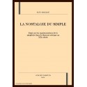 LA NOSTALGIE DU SIMPLE
