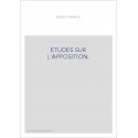 ETUDES SUR L'APPOSITION.