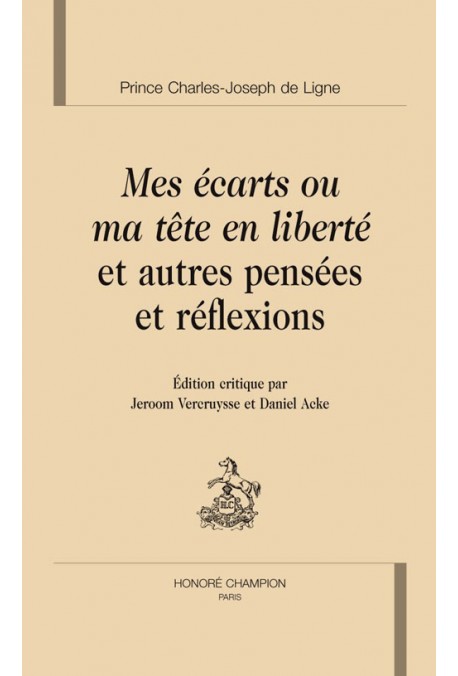 MES ECARTS OU MA TETE EN LIBERTE ET AUTRES PENSEES ET REFLEXIONS