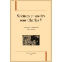 SCIENCES ET SAVOIRS SOUS CHARLES V