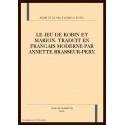 LE JEU DE ROBIN ET MARION. TRADUCTION