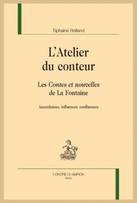 L'ATELIER DU CONTEUR. LES CONTES ET NOUVELLES DE LA FONTAINE