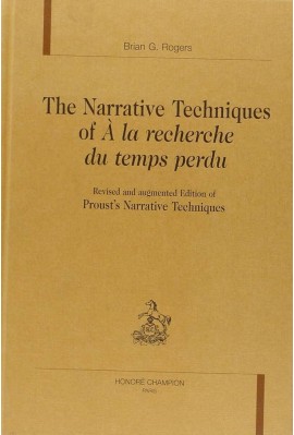 THE NARRATIVE TECHNIQUES OF A LA RECHERCHE DU TEMPS    PERDU