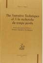 THE NARRATIVE TECHNIQUES OF A LA RECHERCHE DU TEMPS    PERDU