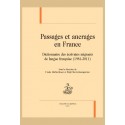 PASSAGES ET ANCRAGES EN FRANCE DICTIONNAIRE DES ÉCRIVAINS MIGRANTS DE LANGUE FRANÇAISE (1981-2011)