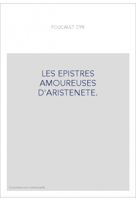LES EPISTRES AMOUREUSES D'ARISTENETE.
