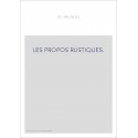 LES PROPOS RUSTIQUES.