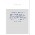 CORRESPONDANCE GENERALE. TOME II. 1833-1838