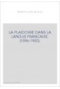 LA PLAIDOIRIE DANS LA LANGUE FRANCAISE. (1896-1900).