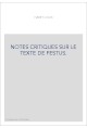 NOTES CRITIQUES SUR LE TEXTE DE FESTUS.
