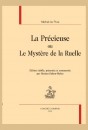 LA PRECIEUSE OU LE MYSTERE DE LA RUELLE