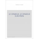 LE CENSEUR. LE CENSEUR EUROPEEN