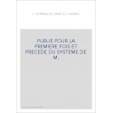 LI ROMANS DE GARIN LE LOHERAIN, PUBLIE POUR LA PREMIERE FOIS ET PRECEDE DU SYSTEME DE M.