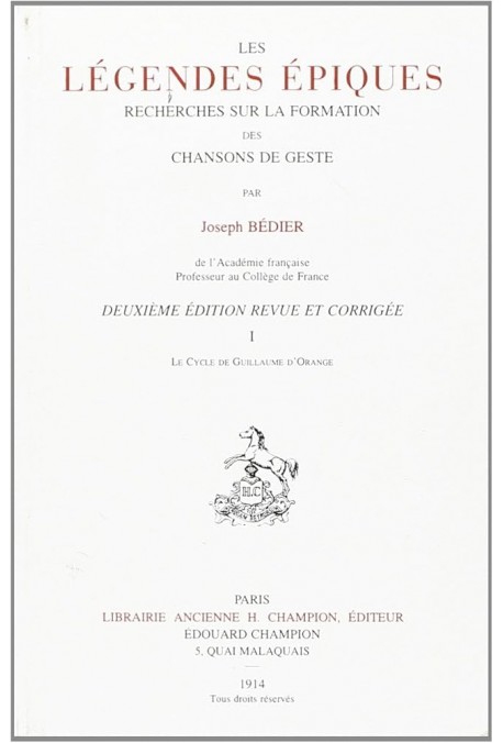 LES LEGENDES EPIQUES. TOME 1