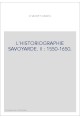 L'HISTORIOGRAPHIE SAVOYARDE. II : 1550-1650.